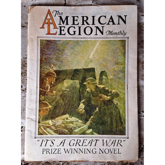 Other - Historical Antique "The American Legion Monthly" September 1929 It's a Great War